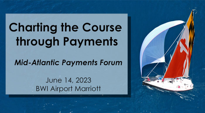 Introducing our new Mid-Atlantic Payments Forum! 