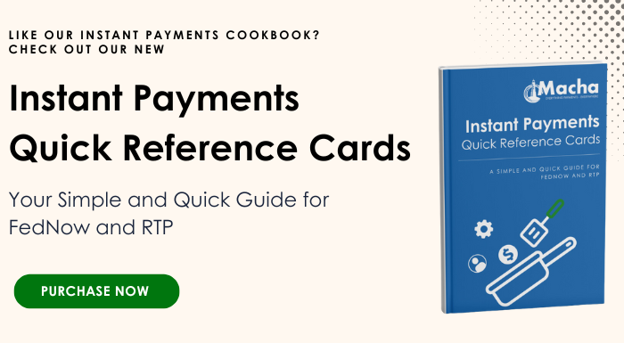 Now Available: Instant Payments Quick Reference Cards